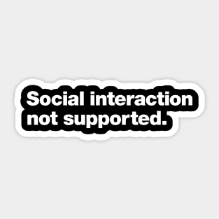 Social interaction not supported. Sticker